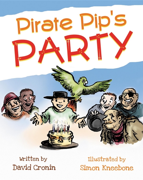 Pirate Pip's Party - David Cronin