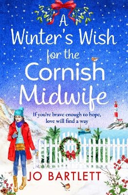 A Winter's Wish For The Cornish Midwife -  Jo Bartlett