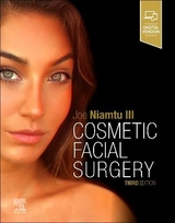 Cosmetic Facial Surgery - Niamtu, Joe