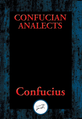 Confucian Analects -  Confucius