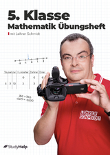 5. Klasse Mathematik Übungsheft - Maria Lenk, Kai Schmidt