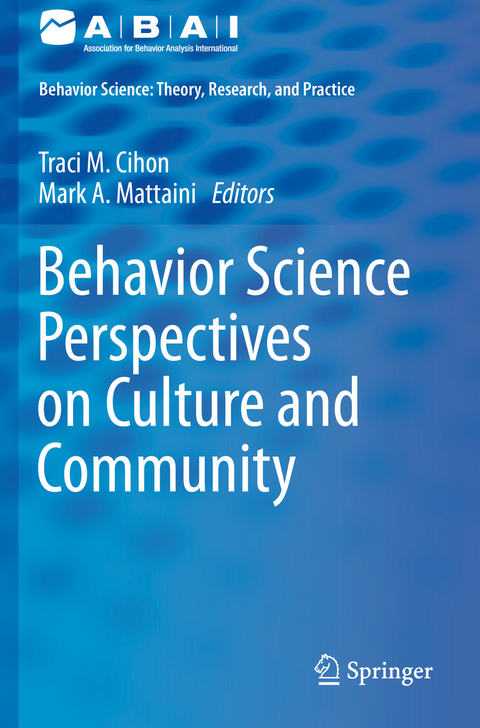 Behavior Science Perspectives on Culture and Community - 