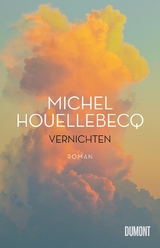 Vernichten - Michel Houellebecq