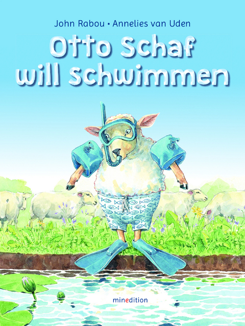 Otto Schaf will Schwimmen - Annelies van Uden