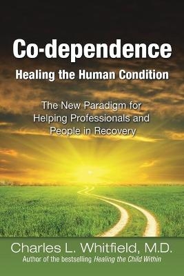 Co-dependence - Charles L. Whitfield