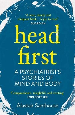 Head First - Alastair Santhouse