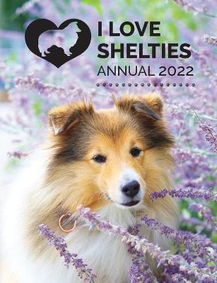 I Love Shelties Annual