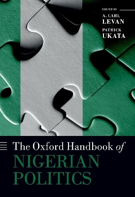 The Oxford Handbook of Nigerian Politics - 