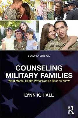 Counseling Military Families - Lynn K. Hall