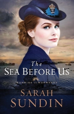 The Sea Before Us - Sarah Sundin