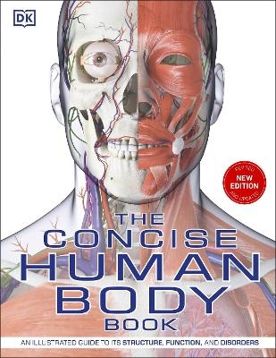 The Concise Human Body Book -  Dk