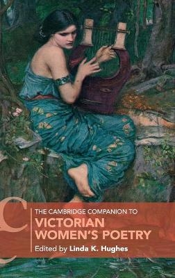 The Cambridge Companion to Victorian Women's Poetry - 