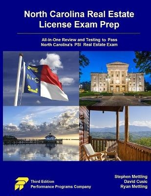 North Carolina Real Estate License Exam Prep - David Cusic, Ryan Mettling, Stephen Mettling