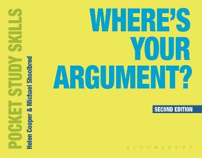 Where's Your Argument? - Michael Shoolbred, Helen Cooper