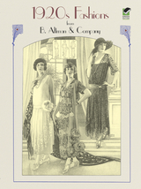 1920s Fashions from B. Altman & Company -  Altman &  Co.