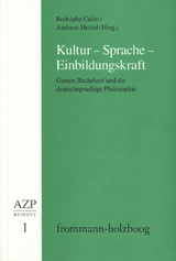 Kultur – Sprache – Einbildungskraft - 