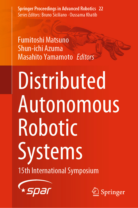 Distributed Autonomous Robotic Systems - 