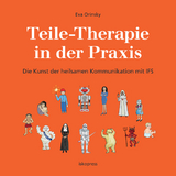 Teile-Therapie in der Praxis - Eva Orinsky