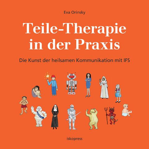 Teile-Therapie in der Praxis - Eva Orinsky