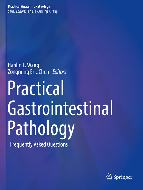 Practical Gastrointestinal Pathology - 