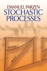 Stochastic Processes -  Emanuel Parzen