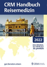 CRM Handbuch Reisemedizin 2022 - 