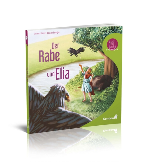 Der Rabe und Elia - Blanck Johanna