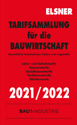 Tarifsammlung für die Bauwirtschaft 2021/2022 - Stefan Brettschneider, Nadine Wulf