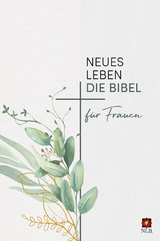 Neues Leben. Die Bibel für Frauen - 