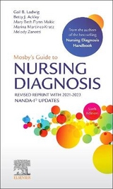 Mosby's Guide to Nursing Diagnosis, 6th Edition Revised Reprint with 2021-2023 NANDA-I® Updates - Ladwig, Gail B.; Ackley, Betty J.; Makic, Mary Beth Flynn