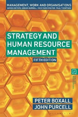Strategy and Human Resource Management - Professor Peter Boxall, Professor John Purcell