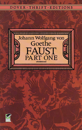 Faust, Part One -  Johann Wolfgang Von Goethe