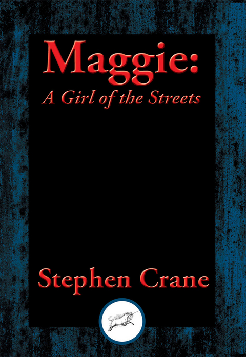 Maggie -  Stephen Crane