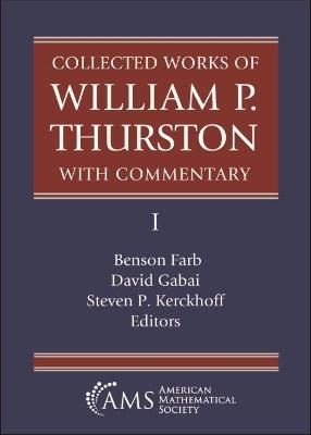 Collected Works of William P. Thurston with Commentary, I - 