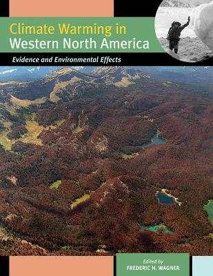 Climate Warming in Western North America - 