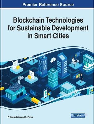 Blockchain Technologies for Sustainable Development in Smart Cities - 