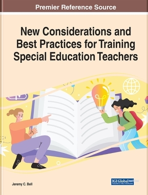 New Considerations and Best Practices for Training Special Education Teachers - 