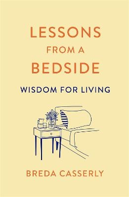 Lessons from a Bedside - Breda Casserly