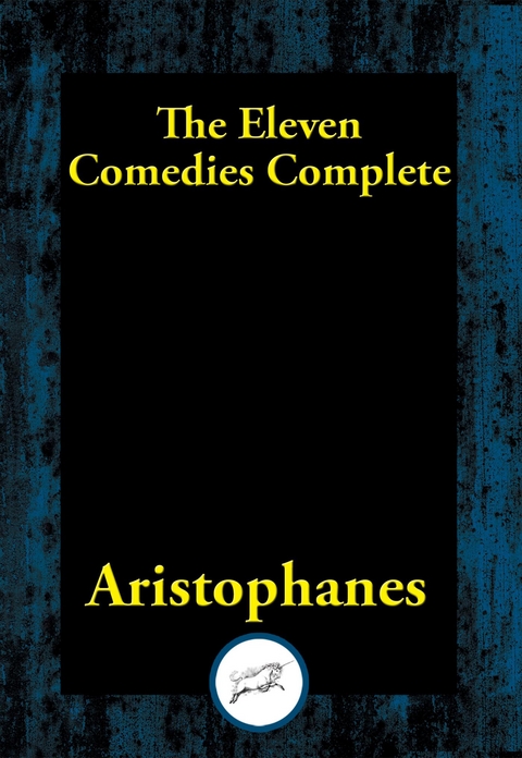 Eleven Comedies -  Aristophanes
