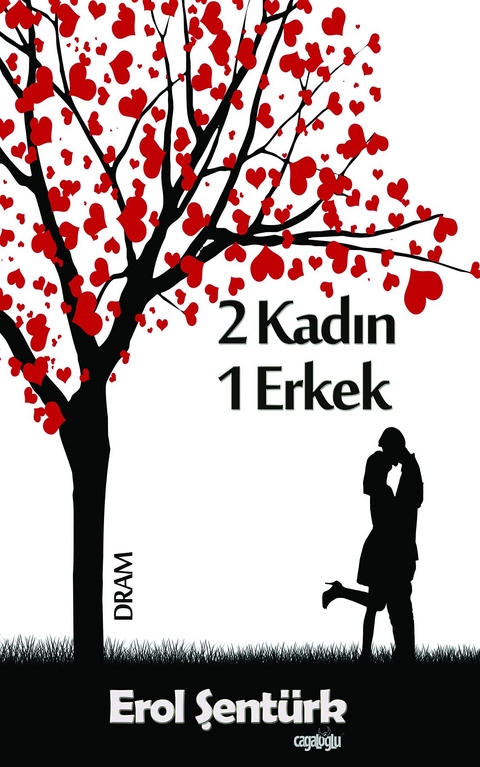 2 Kadin 1 Erkek - Erol Senturk