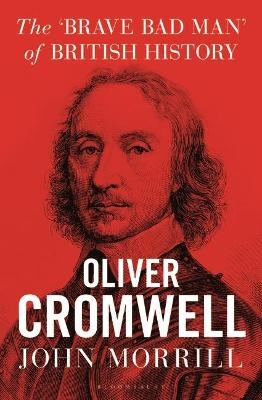 Oliver Cromwell - Professor John Morrill