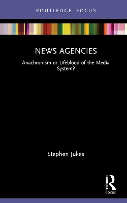 News Agencies - Stephen Jukes
