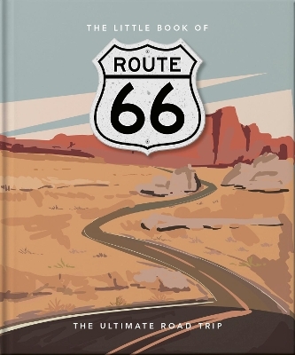 The Little Book of Route 66 -  Orange Hippo!