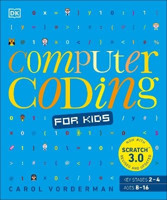 Computer Coding for Kids - Carol Vorderman