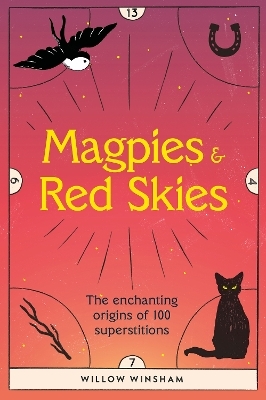 Magpies & Red Skies - Willow Winsham