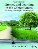 Literacy and Learning in the Content Areas - Kane, Sharon