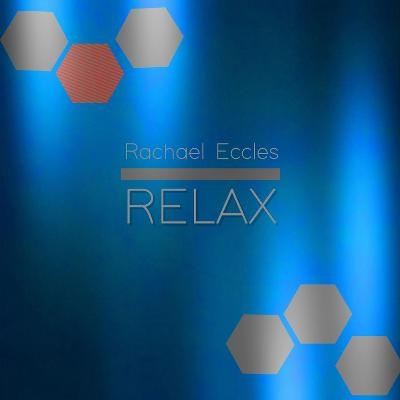 Relax, Stress Reduction and Calming Relaxation Hypnotherapy Meditation, Self Hypnosis CD - Rachael Eccles