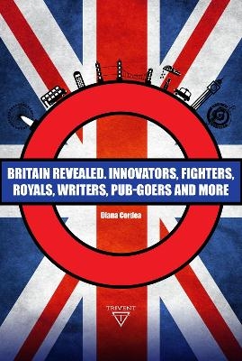 Britain Revealed - Diana Cordea