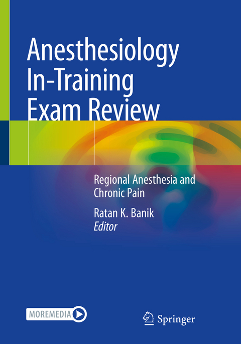 Anesthesiology In-Training Exam Review - 