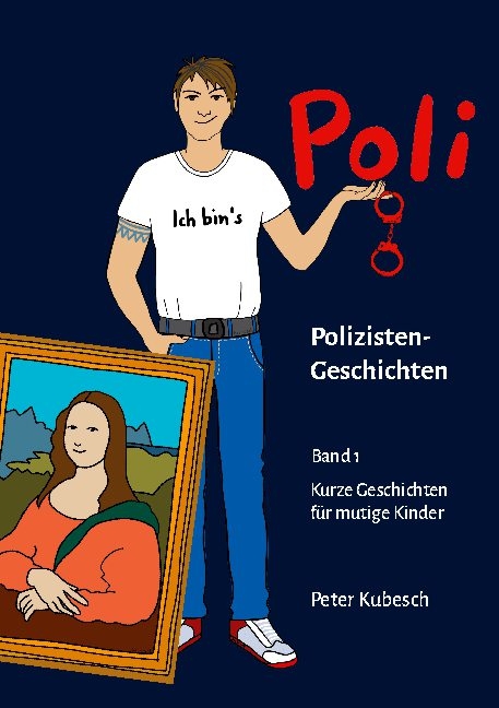 Poli Geschichten Band 1 - Peter Kubesch